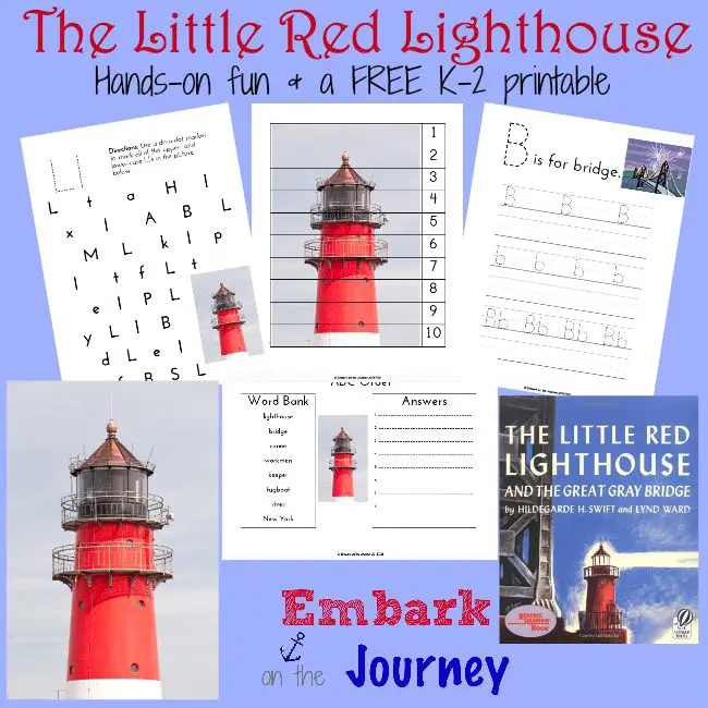 Here's a fun collection of hands-on activities and a FREE K-2 printable to use when you read The Little Red Lighthouse and the Great Grey Bridge with your little ones. | embarkonthejourney.com