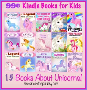 15 99¢ Unicorn Kindle Books for Kids | embarkonthejourney.com