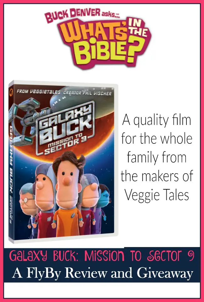 Galaxy Buck: Mission to Sector 9 is a new film from the makers of Veggie Tales. Your little ones will enjoy the antics of Buck and his crew as they travel into outer space to carry God's message to all corners of the Milky Way. Enter to win a copy of your own! | embarkonthejourney.com