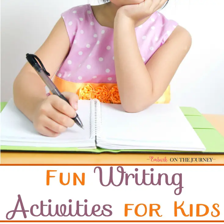 8-fun-writing-activities-for-kids-embark-on-the-journey