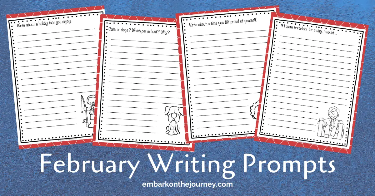 28 Printable February Writing Prompts with Writing Paper