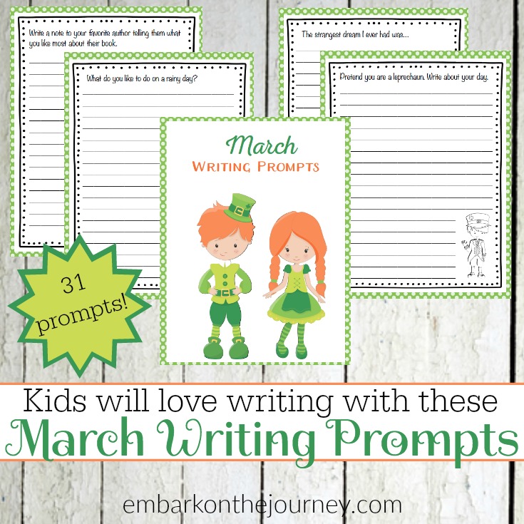 Keep kids writing all month long with March writing prompts - one for every day of the month! | embarkonthejourney.com