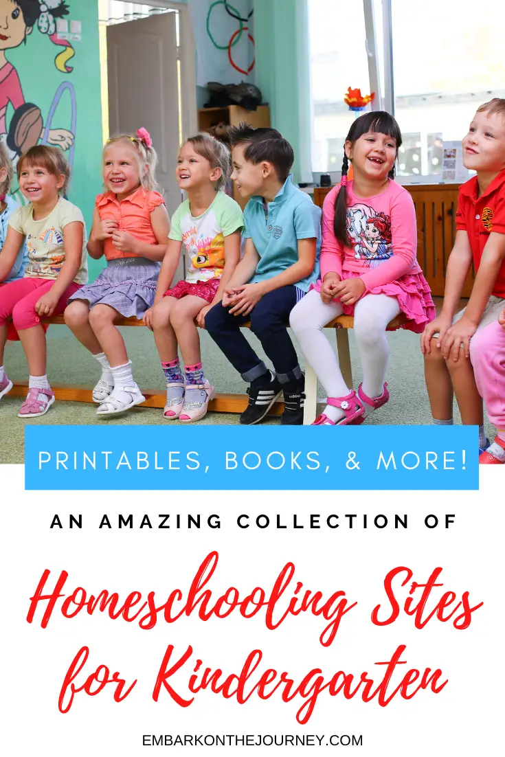 This collection of homeschooling websites for kindergarten include book lists, free printables, teaching tips and more for both new homeschool moms and veterans!